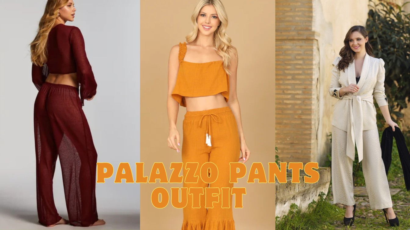 25+ Palazzo Pants Outfit Ideas That Are Chic, Comfy & Trendy in 2025