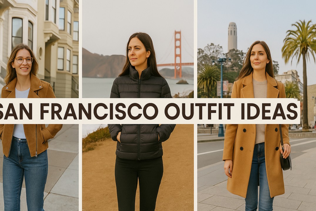 San Francisco Outfit Ideas: Dress to Impress in the City